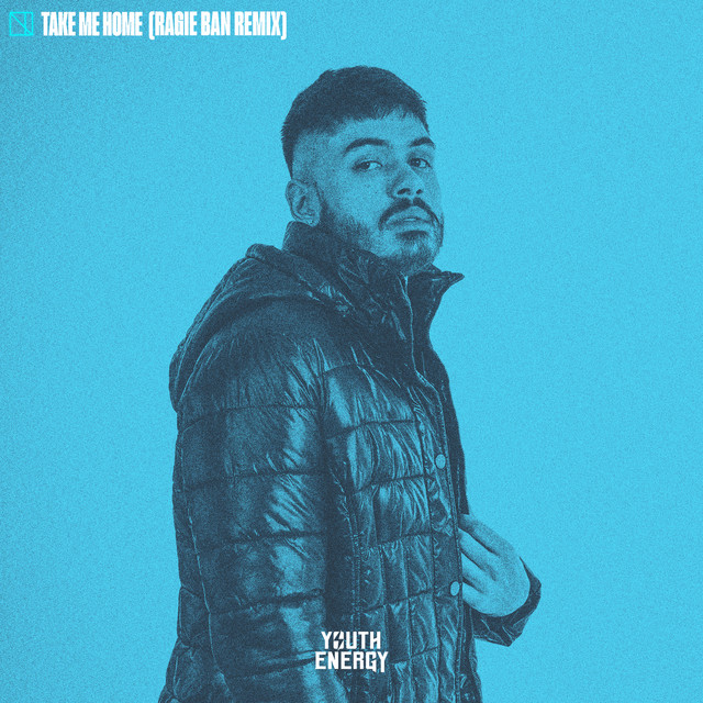 'Take Me Home (Ragie Ban Remix)' cover art