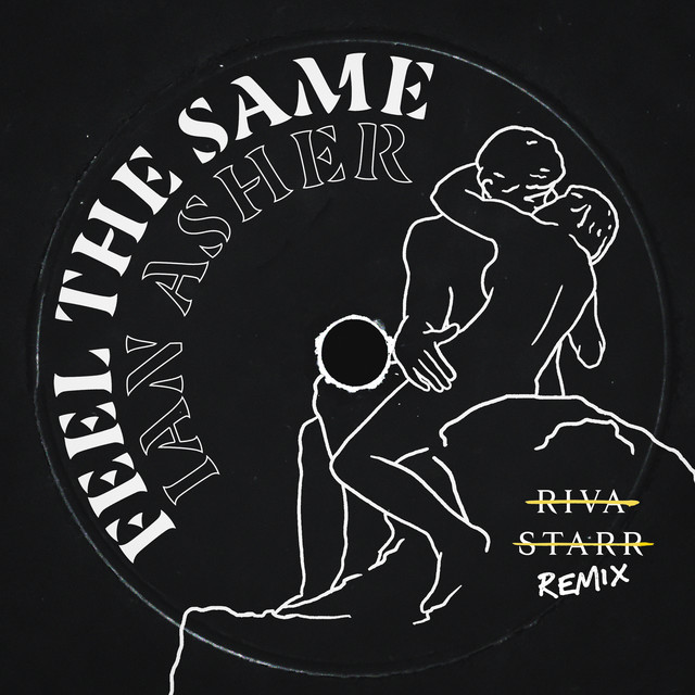 'Feel The Same (Riva Starr Remix)' cover art