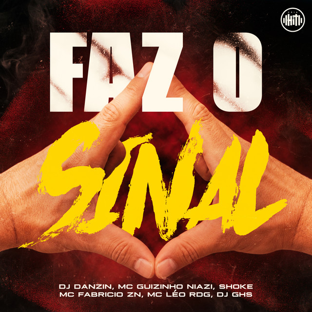 'Faz o Sinal' cover art