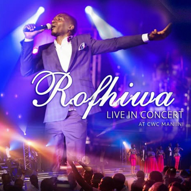 'Rofhiwa: Live in Concert At Cwc Maniini' cover art