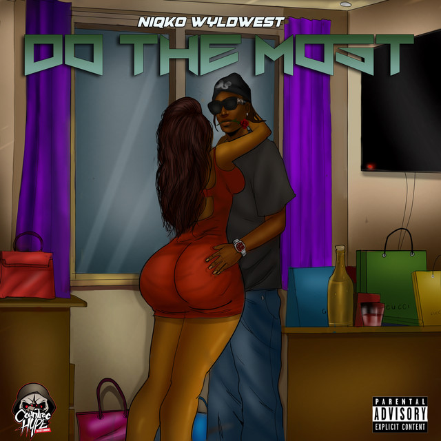 'Do the Most' cover art