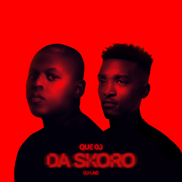 'Da Skoro (feat. DJ Lag)' cover art
