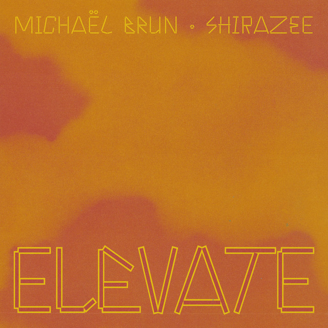 'Elevate (with Shirazee)' cover art