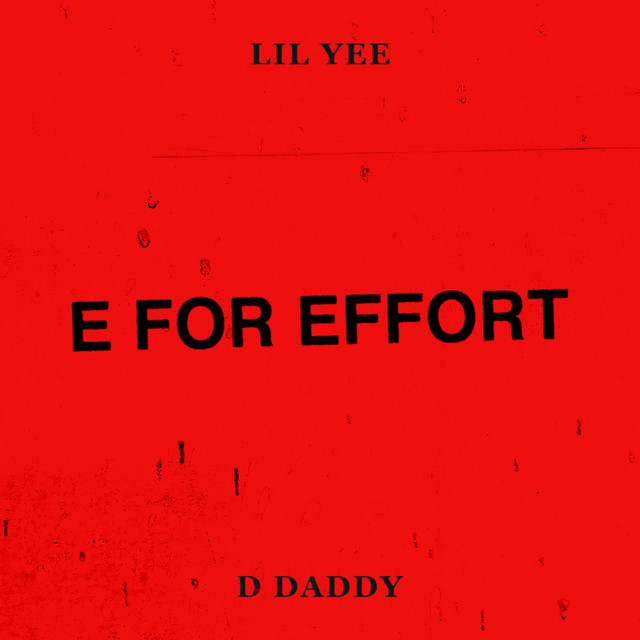 'E For Effort (feat. D Daddy)' cover art