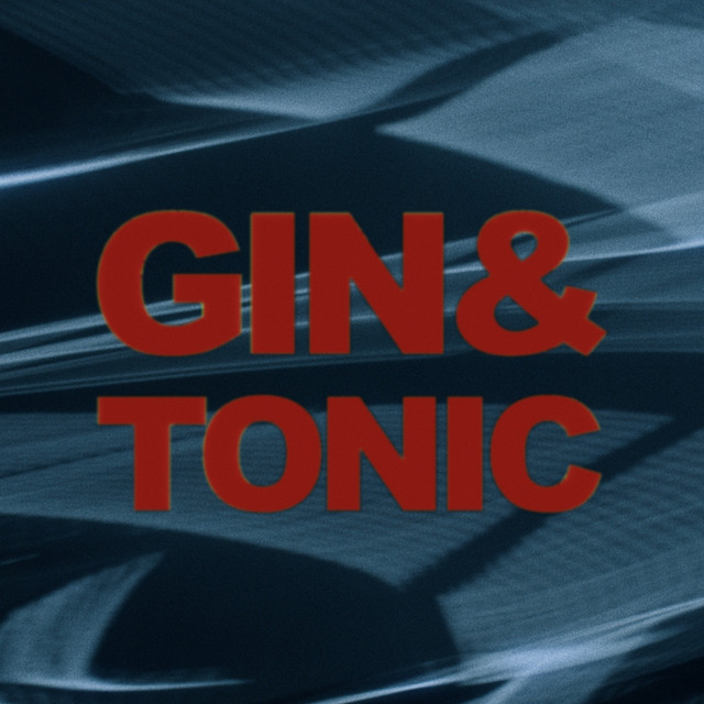'Gin & Tonic' cover art