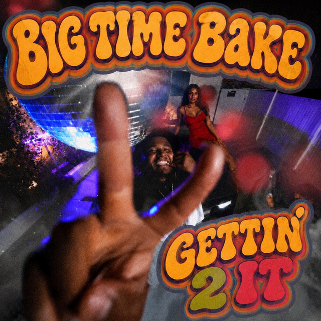 'Gettin' 2 It' cover art