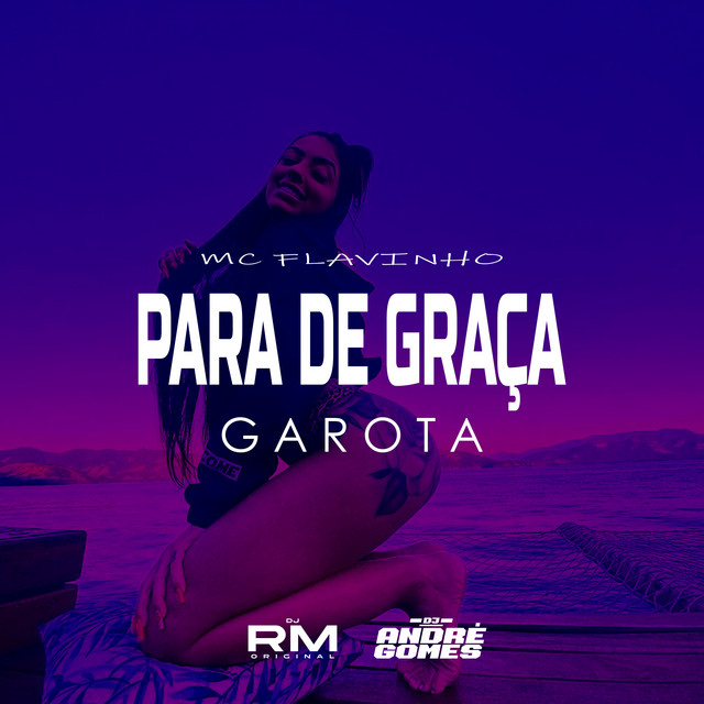 'Para De Graça Garota' cover art