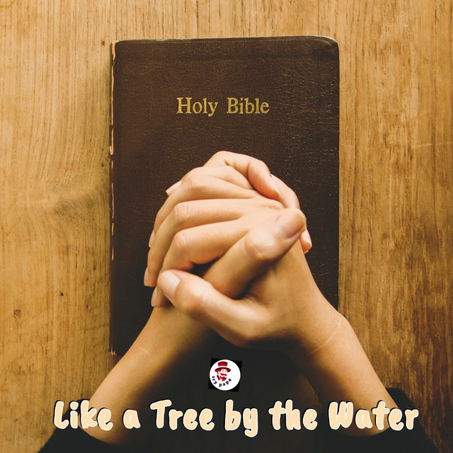 'Like A Tree By The Water' cover art