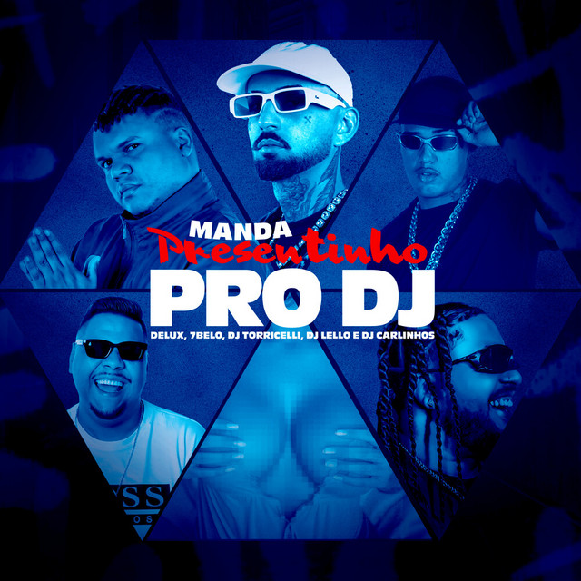 'Manda Presentinho pro DJ' cover art