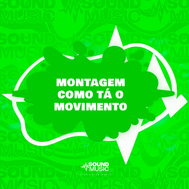 'MONTAGEM COMO TÁ O MOVIMENTO' cover art