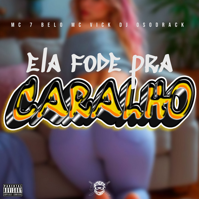 'Ela Fode pra Caralho' cover art