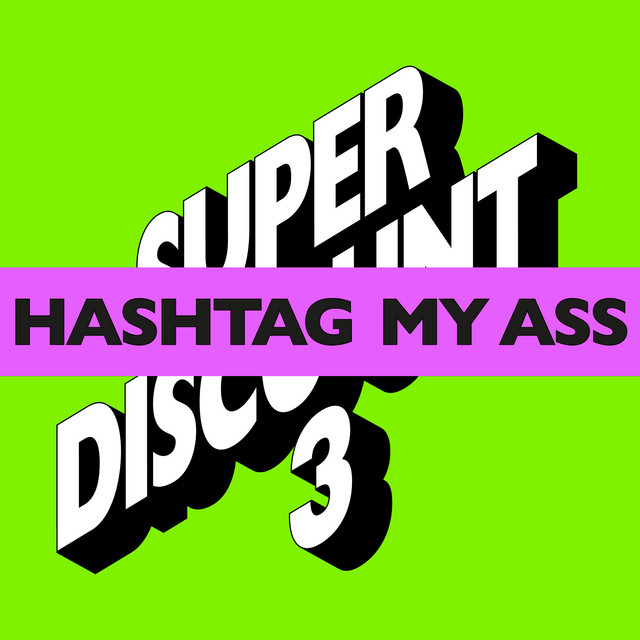 'Hashtag My Ass' cover art