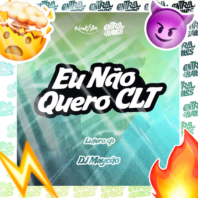 'Eu Não Quero CLT' cover art