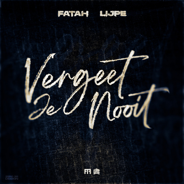 'Vergeet Je Nooit' cover art