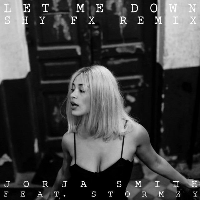 'Let Me Down (Shy FX Remix)' cover art