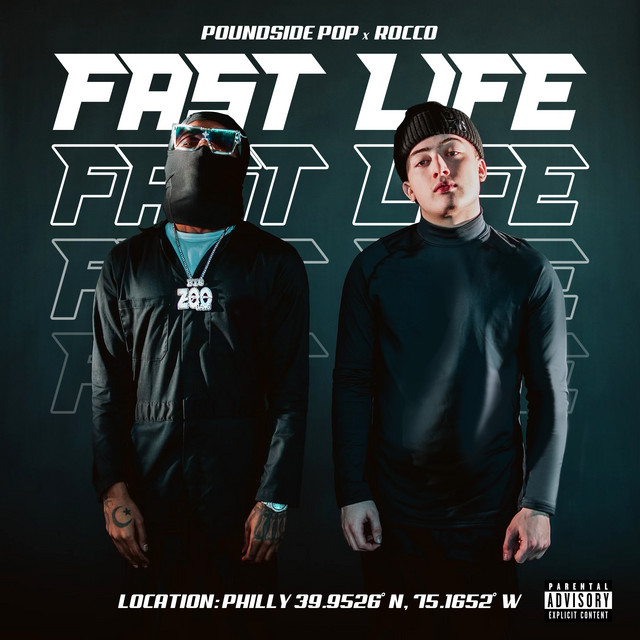 'Fast Life (feat. Poundside Pop)' cover art