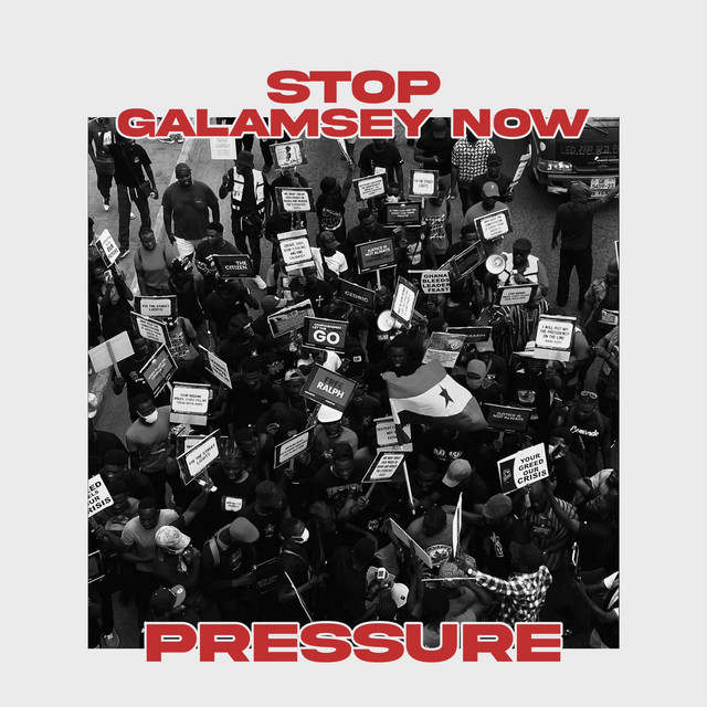 'Pressure (Stop Galamsey Now)' cover art