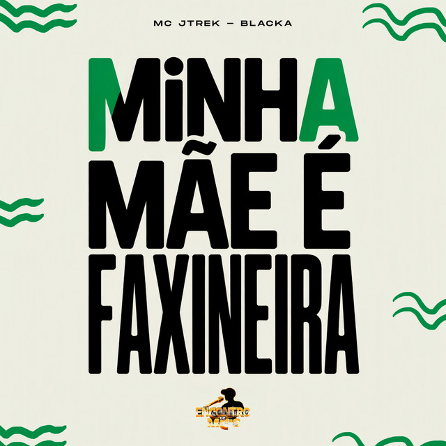 'Minha Mãe É Faxineira' cover art