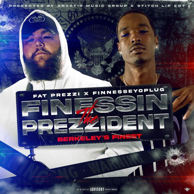 'Finessin the Prezzident' cover art