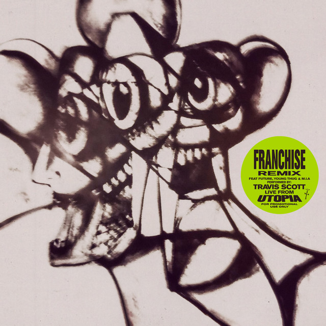 'FRANCHISE (feat. Future, Young Thug & M.I.A.) [REMIX]' cover art