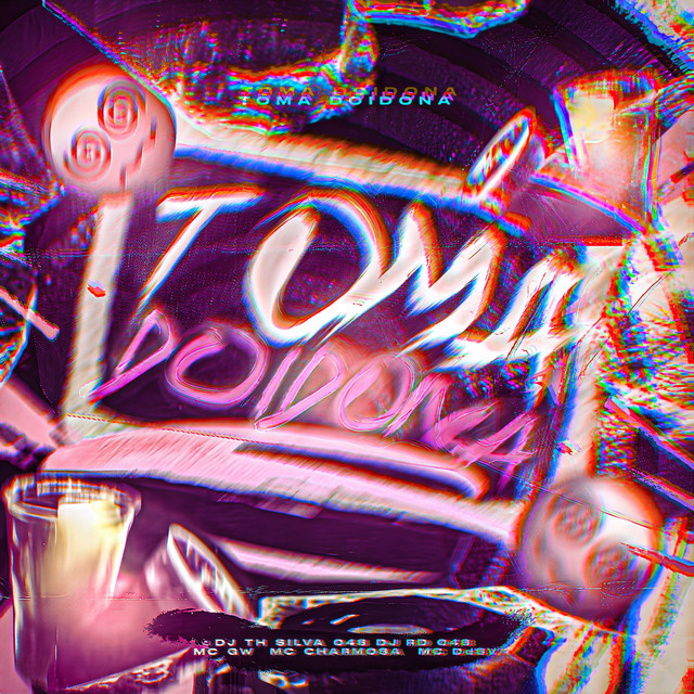 'Toma Doidona' cover art