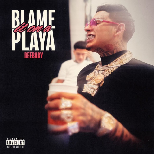 'Blame It On a Playa' cover art