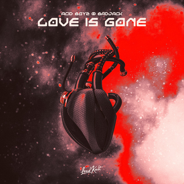 'Love Is Gone' cover art