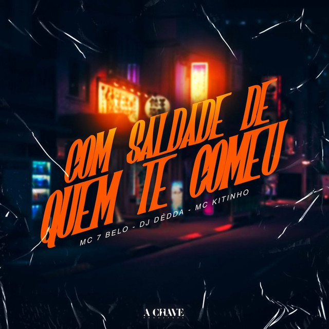 'Com Saudade de Quem Te Comeu' cover art