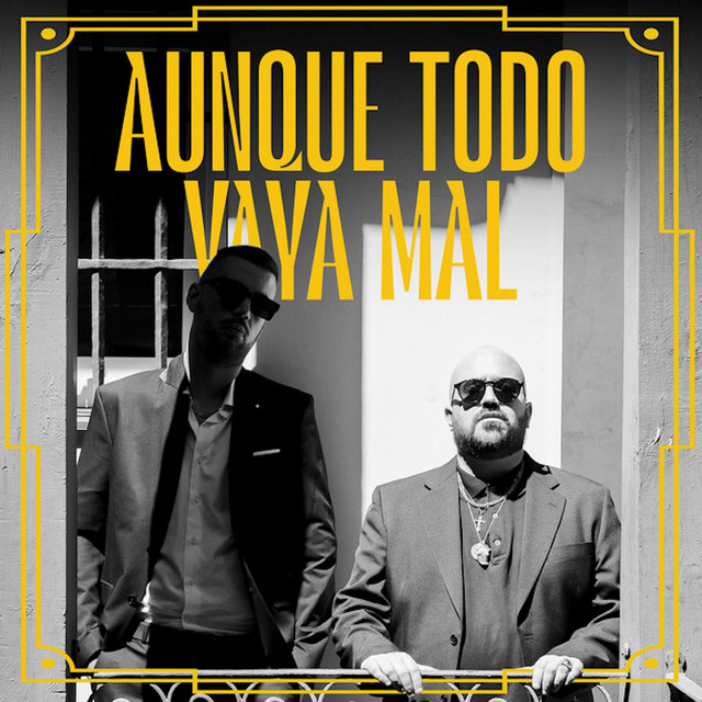 'Aunque Todo Vaya Mal' cover art