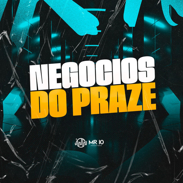 'NEGOCIOS DO PRAZE' cover art