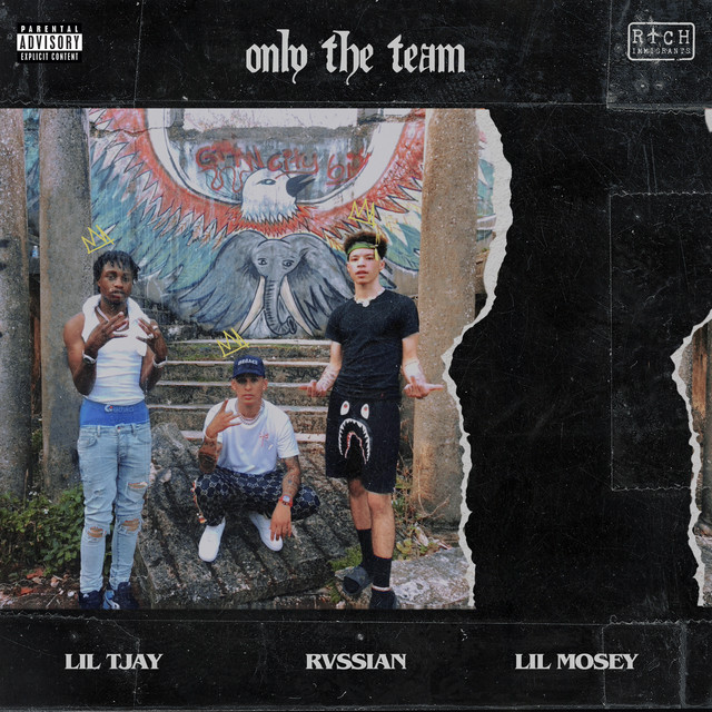 'Only The Team (with Lil Mosey & Lil Tjay)' cover art