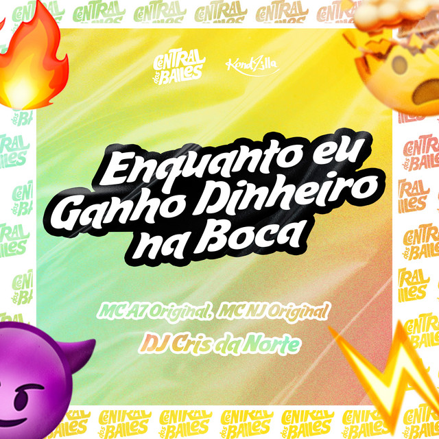 'Enquanto Eu Ganho Dinheiro Na Boca' cover art