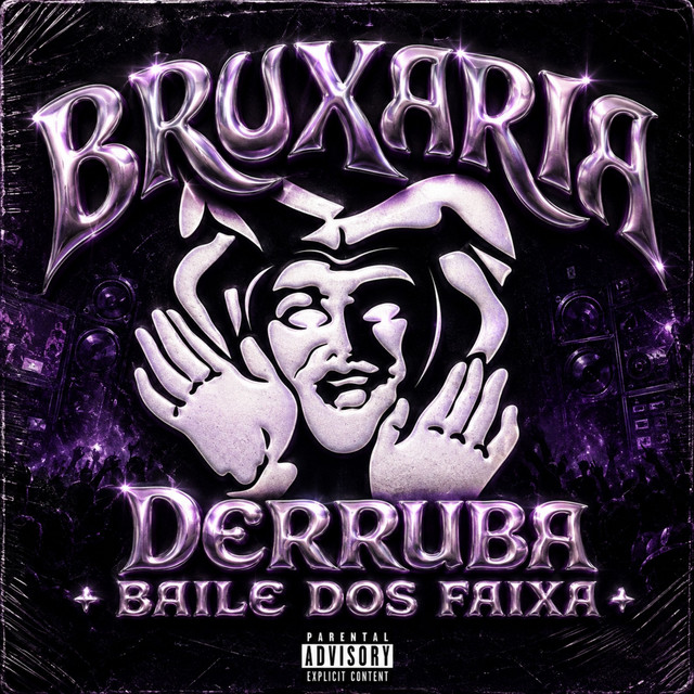 'BRUXARIA DERRUBA BAILE DOS FAIXA' cover art