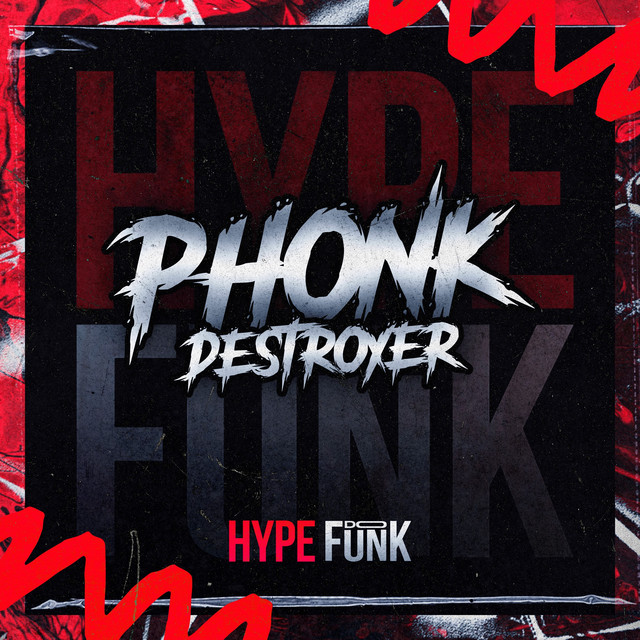 'PHONK DESTROYER' cover art