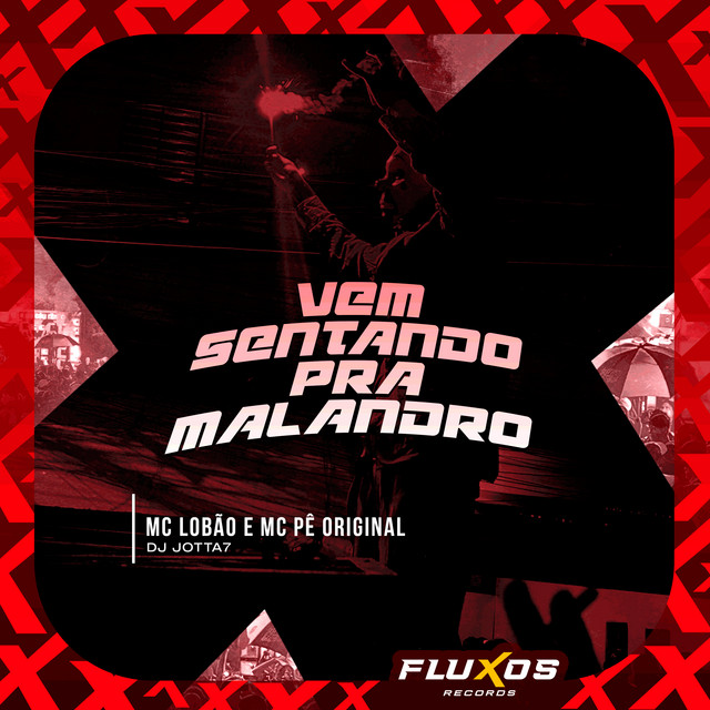 'Vem Sentando pra Malandro' cover art