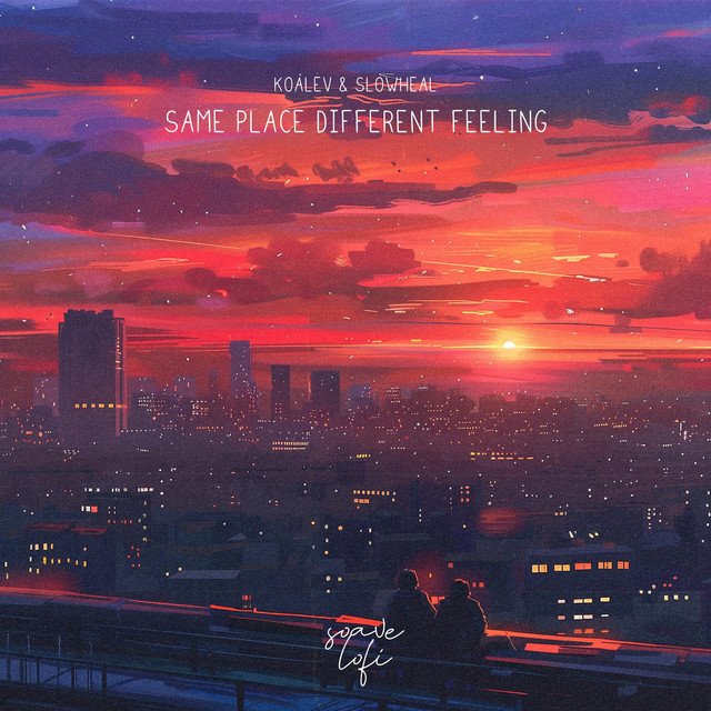 'SAME PLACE DIFFERENT FEELING' cover art