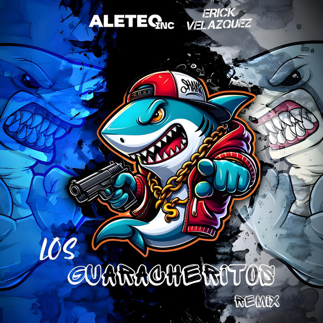 'Los Guaracheritos (Remix)' cover art