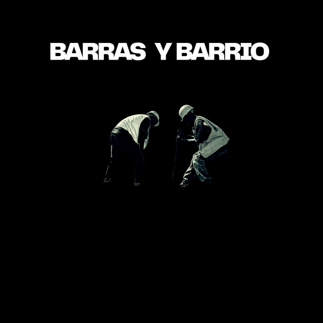 'Barras y Barrio' cover art