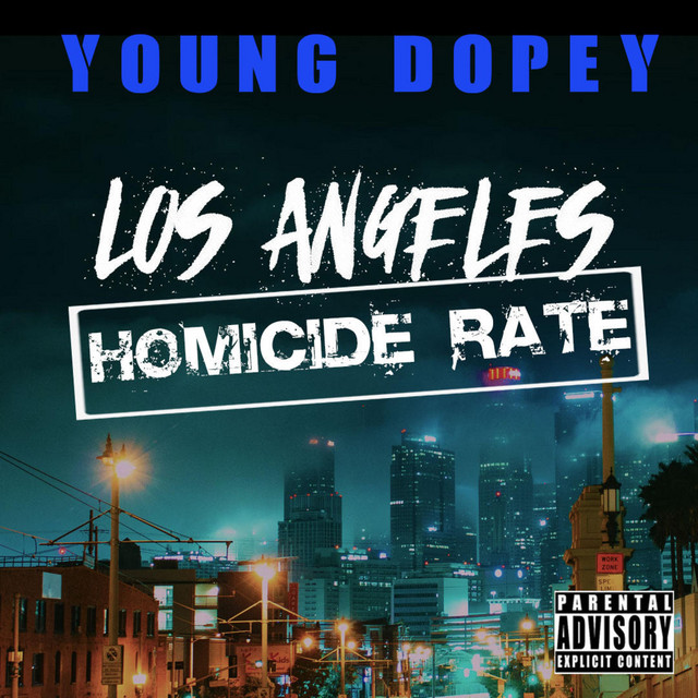 'Los Angeles Homicide Rate' cover art