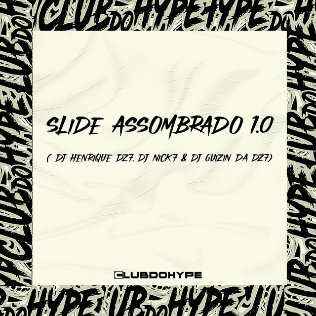 'SLIDE ASSOMBRADO 1.0' cover art
