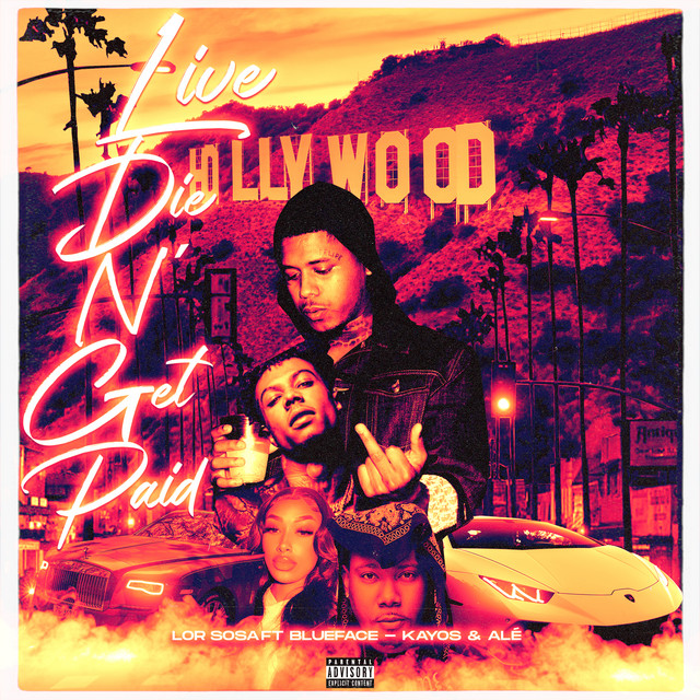 'Live Die N Get Paid (feat. Kayos & Alè)' cover art
