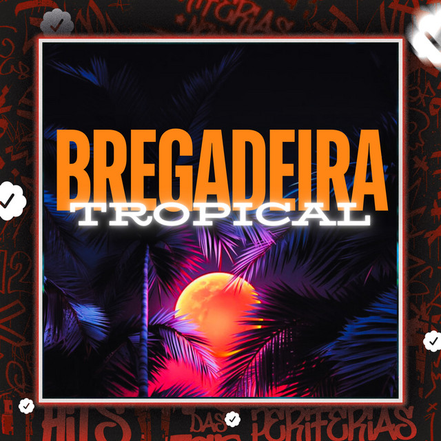 'Bregadeira Tropical' cover art