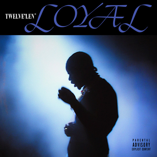 'Loyal' cover art