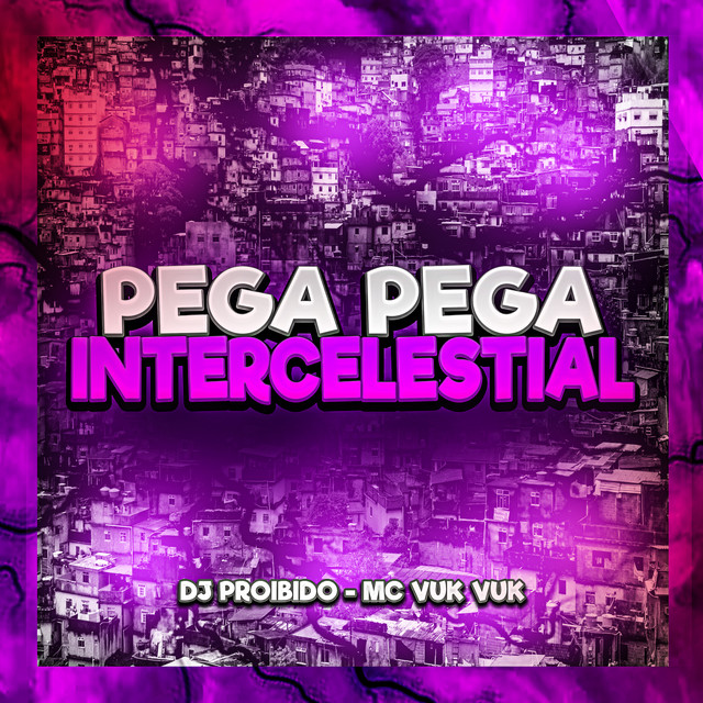 'Pega Pega Intercelestial' cover art