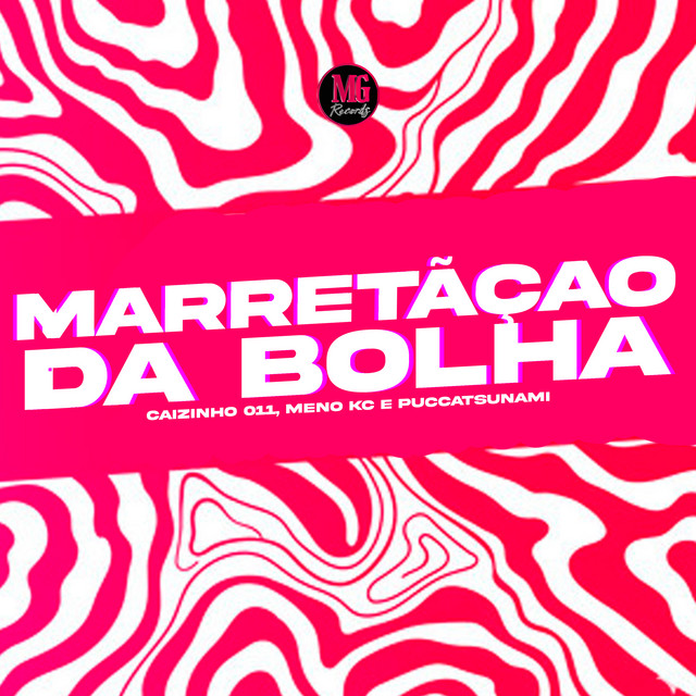 'Marretação da Bolha' cover art