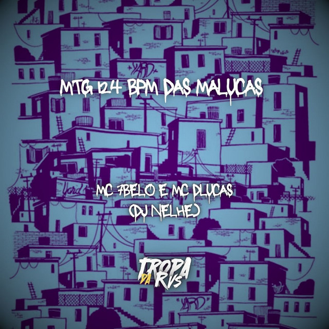 'MTG 124 BPM DAS MALUCAS' cover art