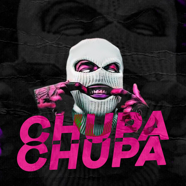 'Chupa Chupa' cover art