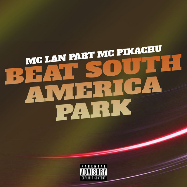 'Beat South America Park (feat. MC Pikachu)' cover art
