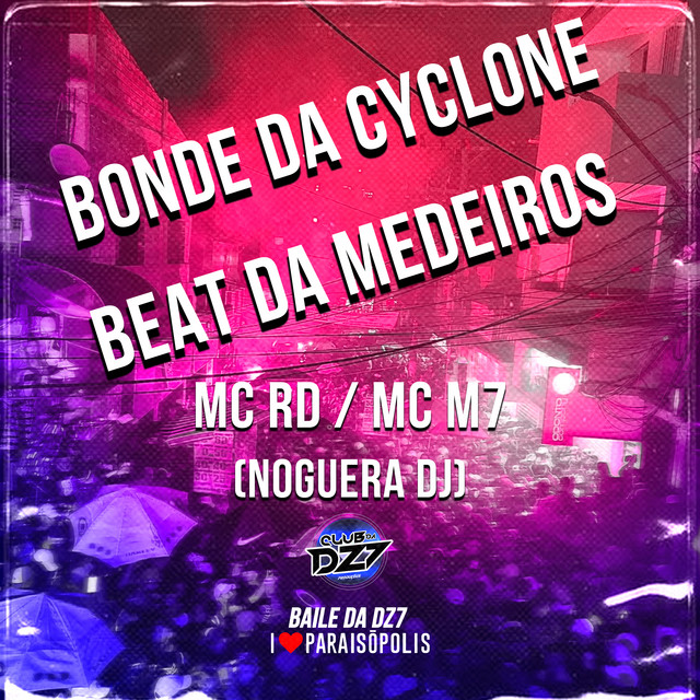 'Bonde da Cyclone - Beat da Medeiros' cover art