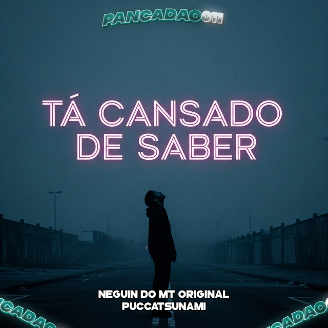 'TÁ CANSADO DE SABER' cover art